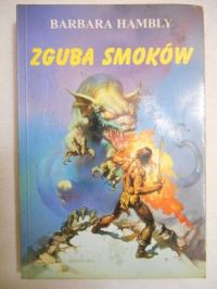 Hambly Barbara - Zguba smoków