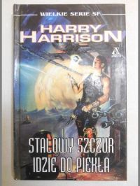 Harrison Harry - Stalowy szczur idzie do piekła