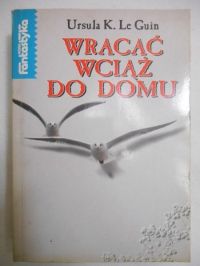 Wracać wciąż do domu