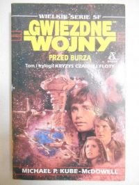 Gwiezdne wojny: Przed burzą