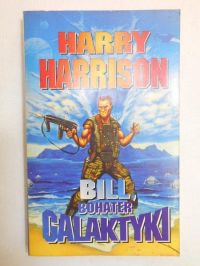 Harrison Harry - Bill bohater galaktyki