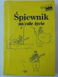 Śpiewnik na całe życie