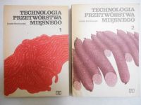 Technologia przetwórstwa mięsnego, T. I-II