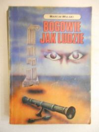 Bogowie jak ludzie