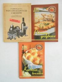 Potrawy grzybowe/Kuchnia kresowa/Fabryka win owocowych i miodów