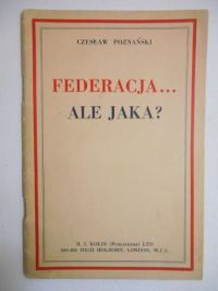 Federacja...ale jaka?, 1941 r.