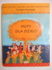 Mity dla dzieci