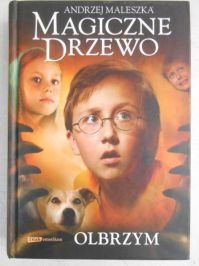 Magiczne drzewo. Olbrzym