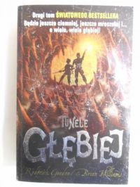Tunele. Głębiej