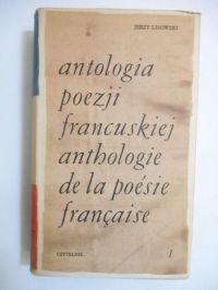 Antologia poezji francuskiej, Tom I