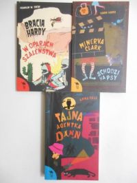 Dale Anna/Dixon Franklin W./Karen Karbo - Tajna agentka Dawn/Bracia Hardy: W oparach szaleństwa/Minerva Clark schodzi na psy