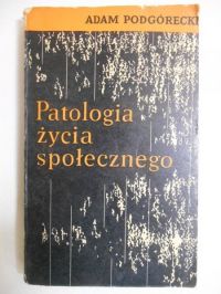 Patologia życia społecznego