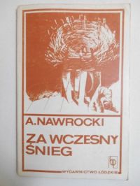 Za wczesny śnieg