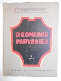 Bortnowski Władysław - O komunie paryskiej