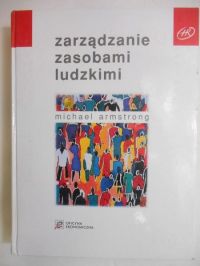 Armstrong Michael - Zarządzanie zasobami ludzkimi