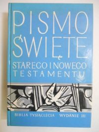 Pismo Święte Starego i Nowego Testamentu