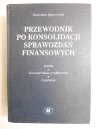 Przewodnik po konsolidacji sprawozdań finansowych