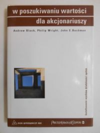 Black Andrew - W poszukiwaniu wartości dla akcjonariuszy