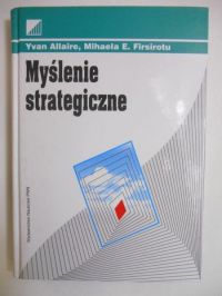 Allaire Yvan,    - Myślenie strategiczne