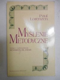 Lorenzen Paul - Myślenie metodyczne