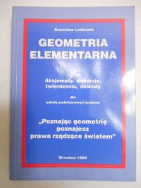 Ladaczek Bronisław - Geometria elementarna