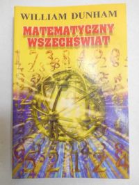 Dunham William - Matematyczny wszechświat
