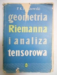 Geometria Riemanna i analiza tensorowa