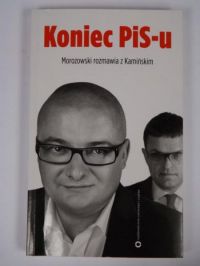 Koniec PiS-u. Morozowski rozmawia z m