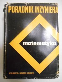 Poradnik inżyniera matematyka