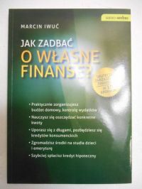 Jak zadbać o własne finanse?