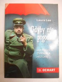Gdyby nie pogoda…