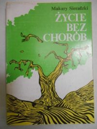 Życie bez chorób