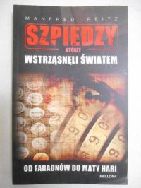 Szpiedzy którzy wstrząsneli światem