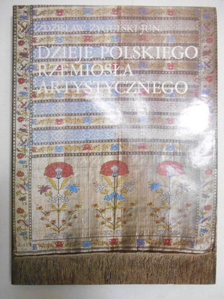 Dzieje polskiego rzemiosła artystycznego
