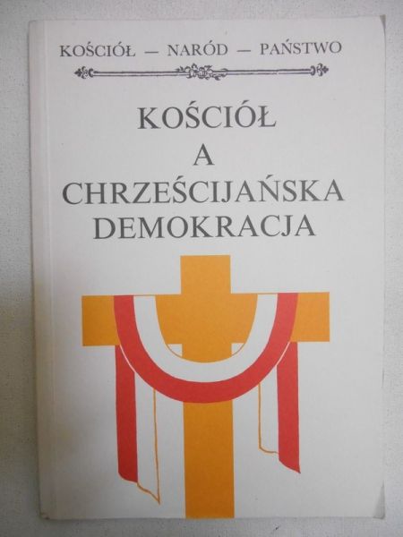 Kościół a chrześcijańska demokracja
