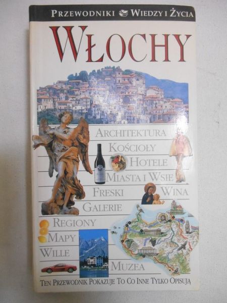 Włochy. Przewodniki wiedzy i życia