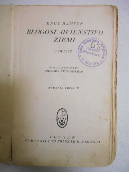 Hamsun Knut - Błogosławieństwo ziemi 1930 r.