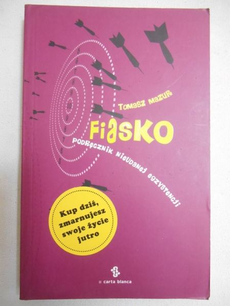 Mazur Tomasz - Fiasko