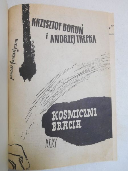 Boruń Krzysztof - Kosmiczni bracia