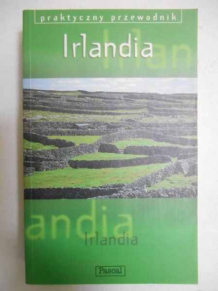 Irlandia - Praktyczny przewodnik