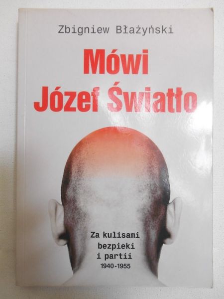 Mówi Józef Światło