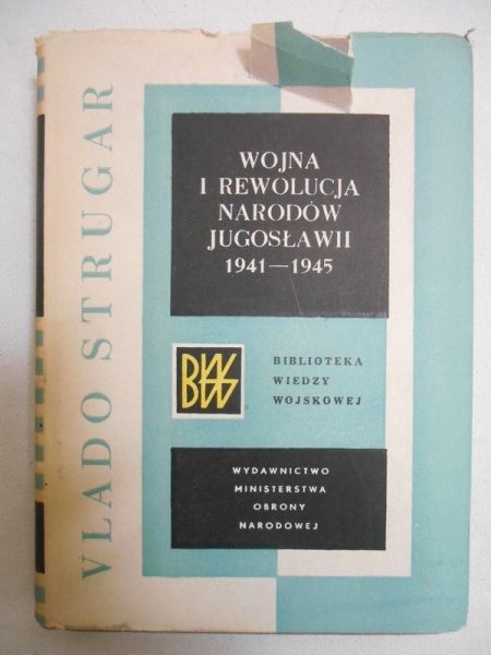 Wojna i rewolucja narodów Jugosławii 1941 - 1945