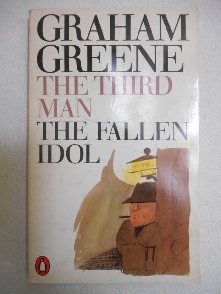 Greene Graham - The Third Man/The Fallen Idol