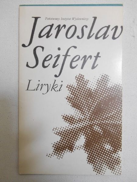 Seifert Jaroslav - Liryki