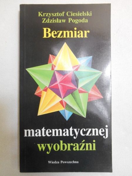 Bezmiar matematycznej wyobraźni