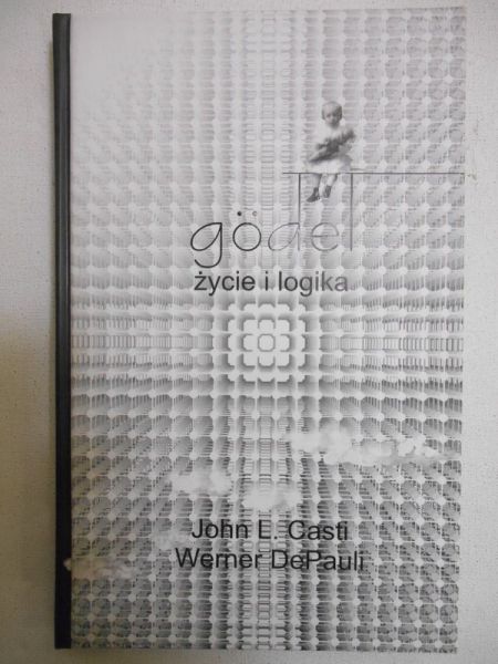 Godel. Życie i logika