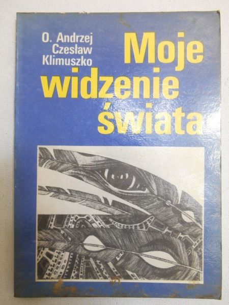 Moje widzenie świata