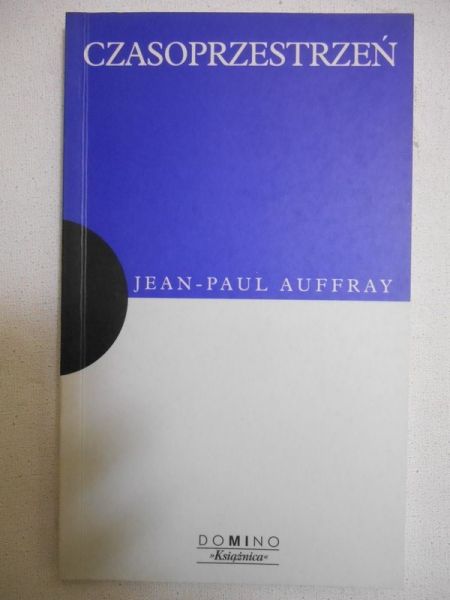 Auffray Jean-Paul - Czasoprzestrzeń