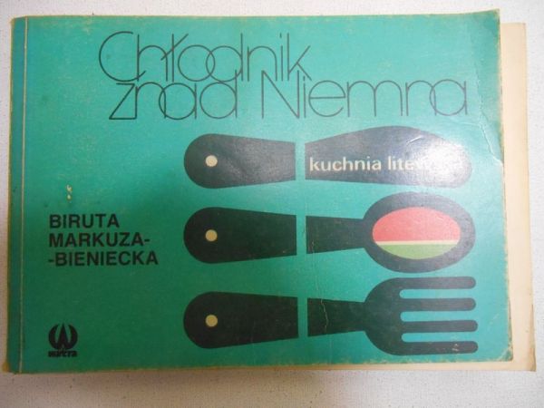 Biruta Markuza-Bieniecka - Chłodnik znad Niemna