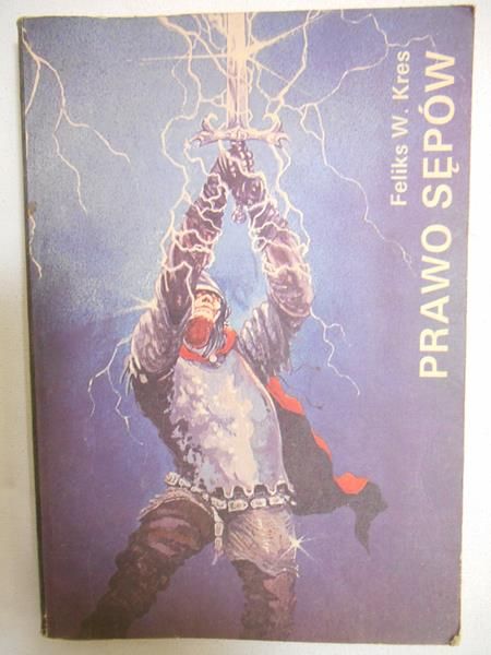 Kres Feliks W. - Prawo sępów